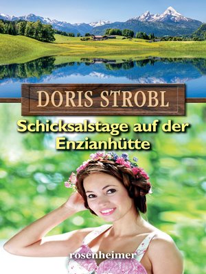cover image of Schicksalstage auf der Enzianhütte